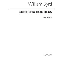 Byrd Confirma Hoc Deus (English/Latin) Ssatb
