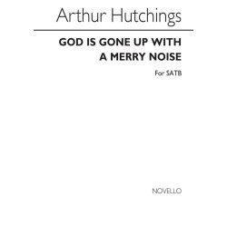 Arthur Hutchings: God Is Gone Up (Ascendit Deus)