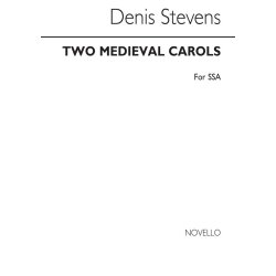 Stevens Two Medieval Carols Ssa