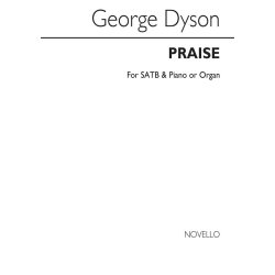 George Dyson: Praise No.1