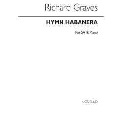 Richard Graves: Hymn Habanera (2-Part)
