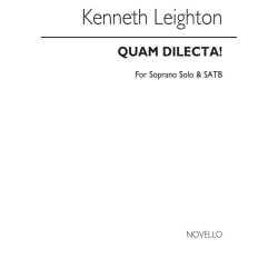 Kenneth Leighton: Quam Dilecta!
