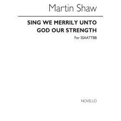 Martin Shaw: Sing We Merrily Unto God For Double Choir