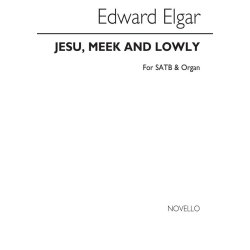 Edward Elgar: Jesu, Meek And Lowly
