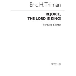Thiman: Rejoice The Lord Is King for SATB Chorus