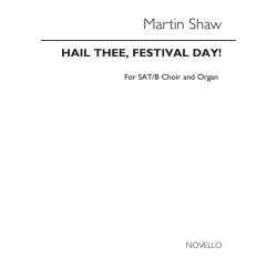 Martin Shaw: Hail Thee Festival Day