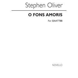 Stephen Oliver: O Fons Amoris