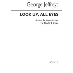 George Jeffreys: Look Up, All Eyes