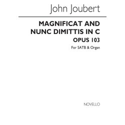John Joubert: Magnificat And Nunc Dimittis In C Op.105 (SATB)