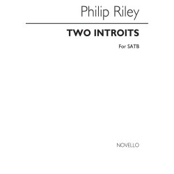 Riley: Two Introits for SATB Chorus