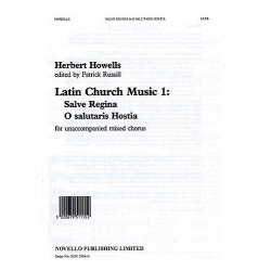 Herbert Howells: Salve Regina / O Salutaris Hostia