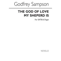 Godfrey Sampson: The God Of Love My Shepherd Is