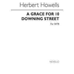 Herbert Howells: A Grace For 10 Downing Street