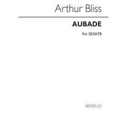 Arthur Bliss: Aubade - Soprano Soli/SATB