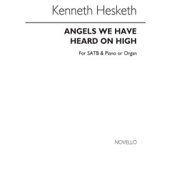 Kenneth Hesketh: Angels We Have Heard On High