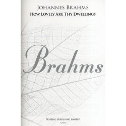 Johannes Brahms: How Lovely Are Thy Dwellings (Requiem) - New Engraving