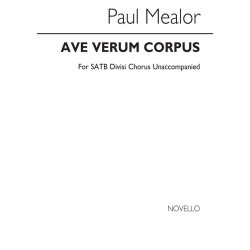 Paul Mealor: Ave Verum Corpus
