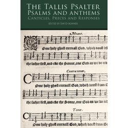 The Tallis Psalter: Psalms And Anthems