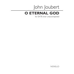 John Joubert: O Eternal God