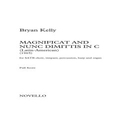 Bryan Kelly: Magnificat And Nunc Dimittis In C (Full Score)