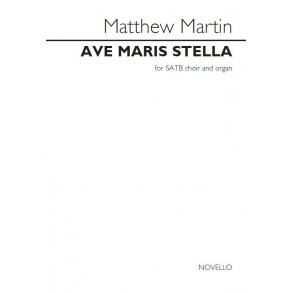 Matthew Martin: Ave Maris Stella