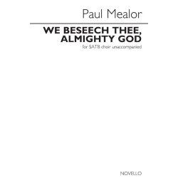 Paul Mealor: We Beseech Thee, Almighty God