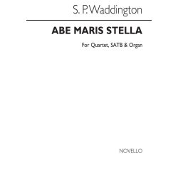 Waddington, Sp Ave Maris Stella Satb Quartet/Satb Chorus/Organ