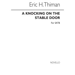 Eric Thiman: A Knocking On The Stable Door (SATB)
