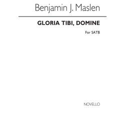 Maslen Gloria Tibi, Domine Satb