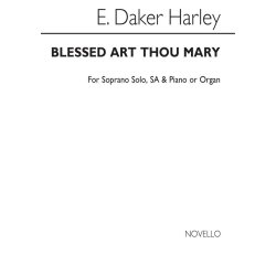 Harley, Ed Blessed Art Thou Mary V/S