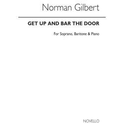 GILBERT NORMAN GET UP AND BAR THE DOOR SOPRANO BARITONE & PIANO CHORAL
