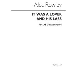 Rowley It Was A Lover And Her Lass Sab
