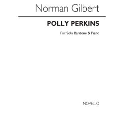 N Gilbert: Polly Perkins for Solo Baritone And Piano