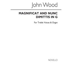 John Wood: Magnificat And Nunc Dimittis In G (Treble Voices)
