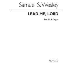 Samuel Sebastian Wesley: Lead Me Lord