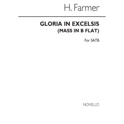 Farmer, H Gloria In Excelsis+qui Tollis From Mass In Bb Satb