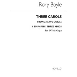 Rory Boyle: A Year's Carols No.3 - Three Kings (Epiphany)