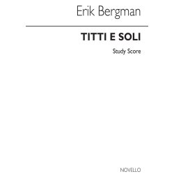 Erik Bergman: Tutti E Soli For Chamber Orchestra