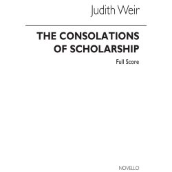 Judith Weir: The Consolations Of Scholarship (Study Score)