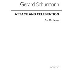Gerard Schurmann: Attack And Celebration (Score)