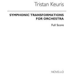 Tristan Keuris: Symphonic Transformations (Full Score)