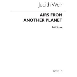 Judith Weir: Airs From Another Planet (Score)