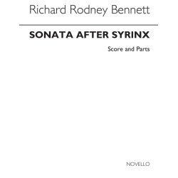 RR Bennett: Sonata After Syrinx (Score And Parts)