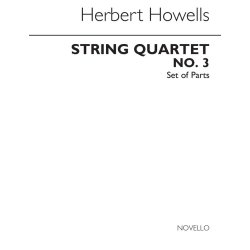 Herbert Howells: String Quartet No.3 ( In Gloucestershire) Parts