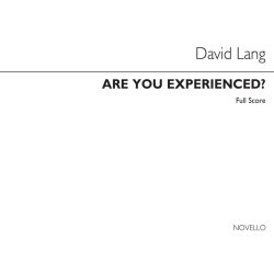 David Lang: Are You Experienced? (Score)