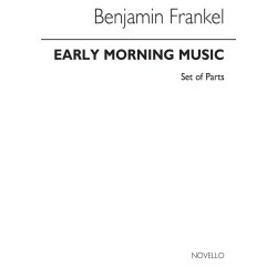 Frankel: Early Morning Music (Parts)