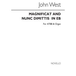 WEST JOHN MAGNIFICAT AND NUNC DIMITTIS IN Eb ATBB & ORGAN CHORAL
