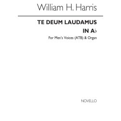 William H. Harris: Te Deum In Ab for Mens Voices