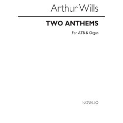 Wills: Two Anthems