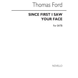 Ford: Since First I Saw Your Face SATB